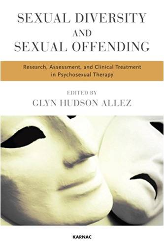 Healing Potential Sexual Offenders’ Childhood Trauma and Pesso Boyden System Psychomotor